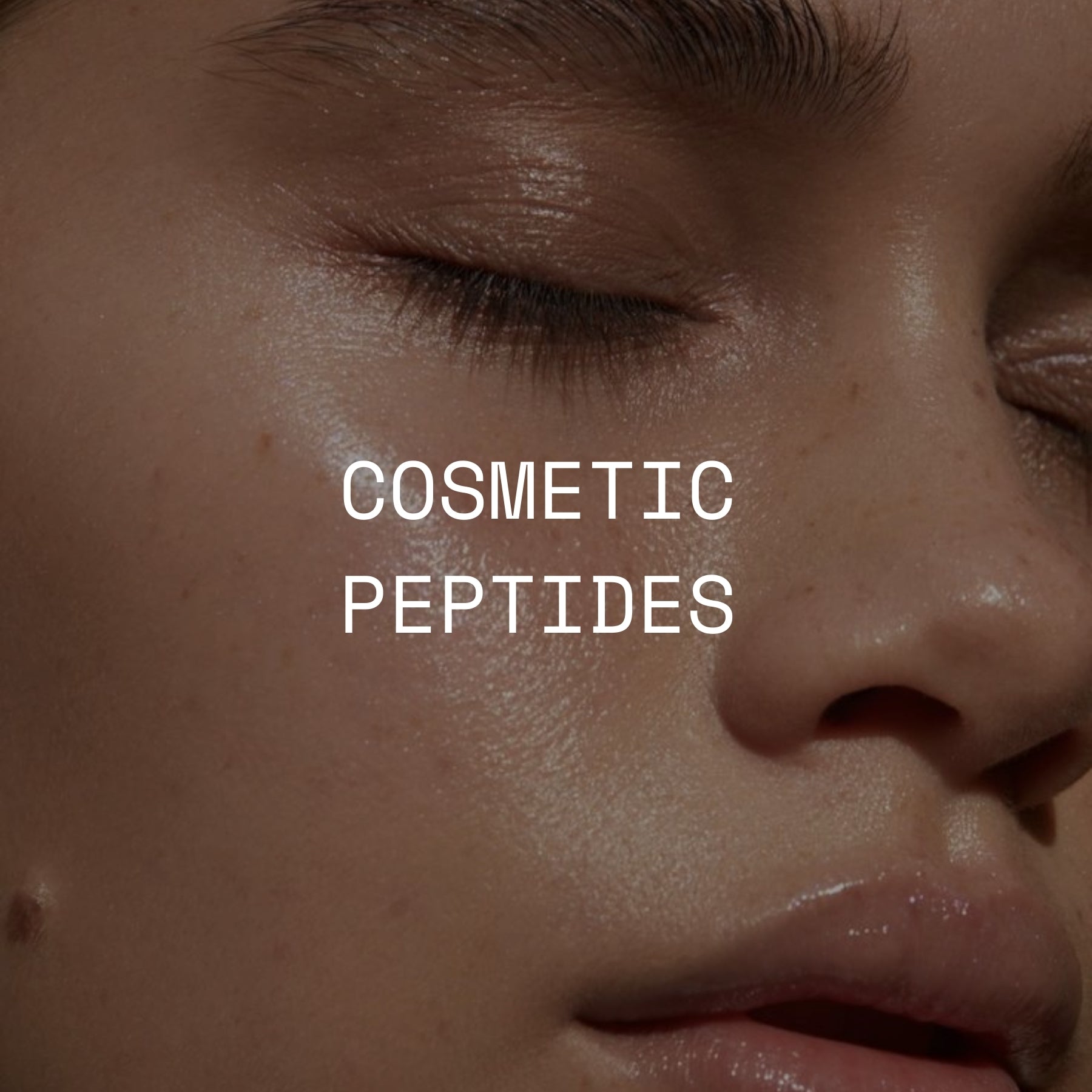 COSMETIC PEPTIDES